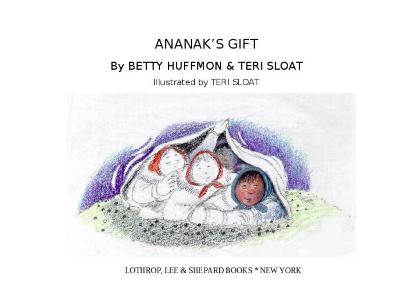 Ananak's Gift - book mockup by Terri Sloat PPT