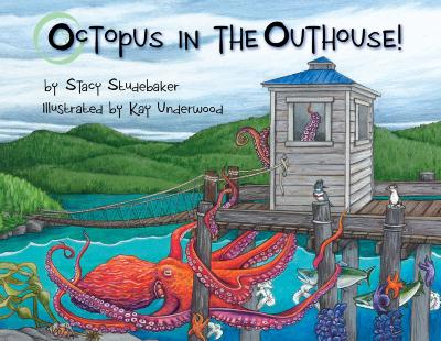 octopus in the outhouse.jpg