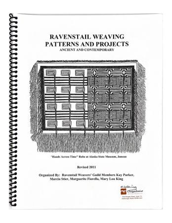 Ravenstail Weaving Patterns and Projects: Ancient and Contemporary