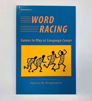 Word racing : games to play at language camps