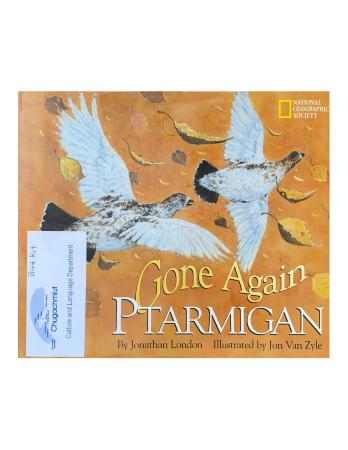 Gone Again Ptarmigan