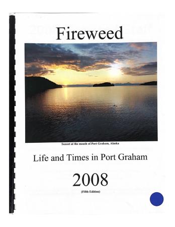 Fireweed Life and Times in Port Graham 5th Edition