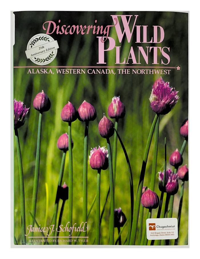 Discovering Wild Plants: Alaska, Western Canada, The Northwest