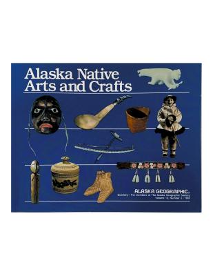 Alaska Native Arts and Crafts