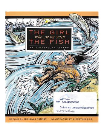 The Girl Who Swam With The Fish: Ahnam Kuimautelhi Iqalut