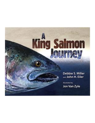 A King Salmon Journey